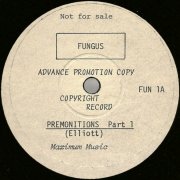 Fungus, 'Premonitions'