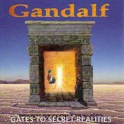 Gandalf, 'Gates to Secret Realities'