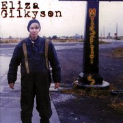 Eliza Gilkyson, 'Misfits'