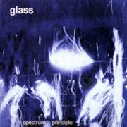 Glass, 'Spectrum Principle'