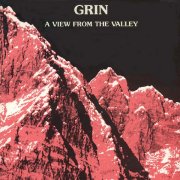 Grin, 'A View From the Valley'