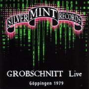 Grobschnitt, 'Live Göppingen 1979'