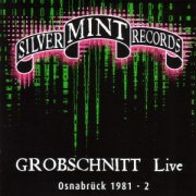 Grobschnitt, 'Live Osnabr?ck 1981-2'