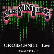 Grobschnitt, 'Live Wesel 1979-2'