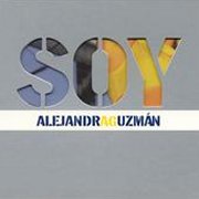 Alejandra Guzmán, 'Soy'