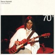 Steve Hackett, 'Live Archive 70's'