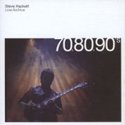 Steve Hackett, 'Live Archive'