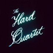 The Hard Quartet, 'The Hard Quartet'