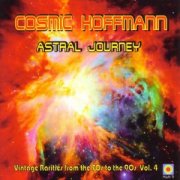 Cosmic Hoffmann, 'Astral Journey'