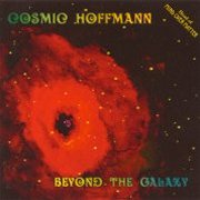 Cosmic Hoffmann, 'Beyond the Galaxy'