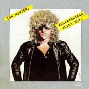 Ian Hunter, 'All-American Alien Boy'