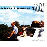 Johanna Iivanainen & 1N, 'Outoja Maita'