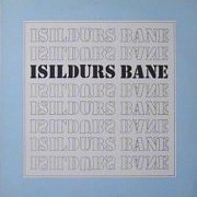 Isildurs Bane, 'Isildurs Bane'