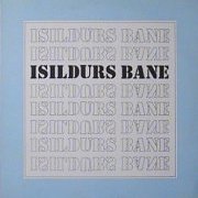 Isildurs Bane, 'Isildurs Bane'