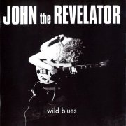 John the Revelator, 'Wild Blues'