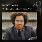 Rodney Jones, 'When You Feel the Love'