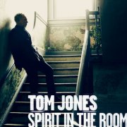 Tom Jones, 'Spirit in the Room'