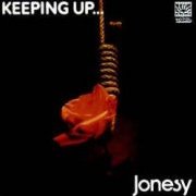 Jonesy, 'Keeping Up'