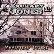 Zachary Jones Band, 'Homestead Deluxe'
