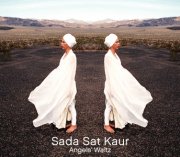 Sada Sat Kaur, 'Angels' Waltz'