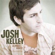 Josh Kelley, 'Almost Honest'