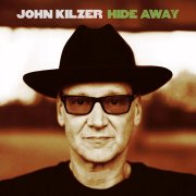 John Kilzer, 'Hide Away'