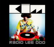 Kim, 'Radio Lee Doo'
