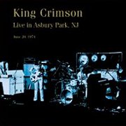 King Crimson, 'Asbury Park, June 28, 1974'