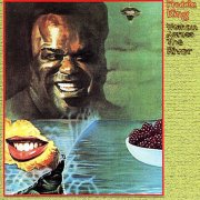 Freddie King, 'Woman Across the River'