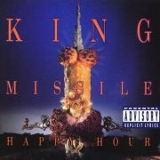 King Missile, 'Happy Hour'