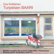 Esa Kotilainen, 'Turpeisen Baari'