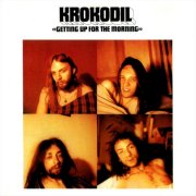 Krokodil, 'Getting Up for the Morning'