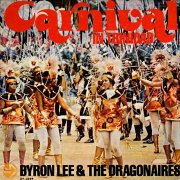 Byron Lee & the Dragonaires, 'Carnival in Trinidad'