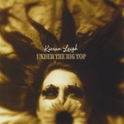 Kieran Leigh, 'Under the Big Top'