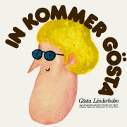 Gösta Linderholm, 'In Kommer Gösta'