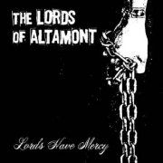Lords of Altamont, 'Lords Have Mercy'