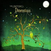 Lovetones, 'Dimensions'