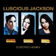 Luscious Jackson, 'Electric Honey'