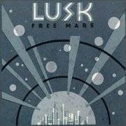 Lusk, 'Free Mars'