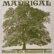 Madrigal, 'Beneath the Greenwood Tree'