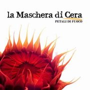 La Maschera di Cera, 'Petali di Fuoco'