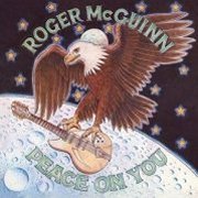 Roger McGuinn, 'Peace on You'