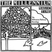 The Millennium, 'Magic Time: The Millennium/Ballroom Recordings'