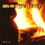 Morphine, 'Yes'