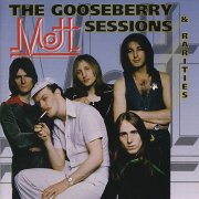 Mott, 'The Gooseberry Sessions & Rarities'