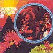 Mountain, 'Avalanche'