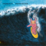 Nagisa Ni te, 'Dream Sounds'