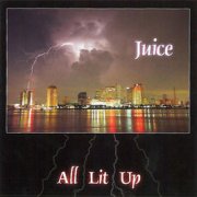 New Orleans Juice, 'All Lit Up'