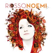 Noémi, 'RossoNoemi'