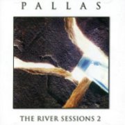 Pallas, 'The River Sessions 2'